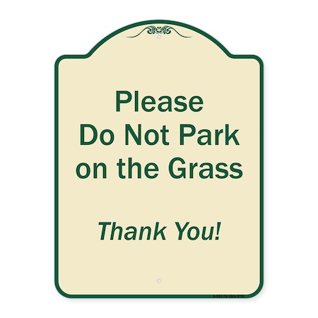 Signmission Designer Series-Please Do Not Park On The Grass Thank You!, 24" x 18", TG-1824-9791 A-DES-TG-1824-9791